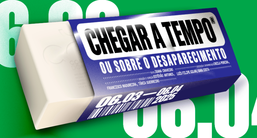 Chegar a tempo ou sobre o desaparecimento - Comédias do Minho 3